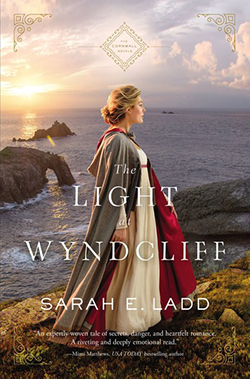 Sarah E. Ladd - The Light at Wyndcliff