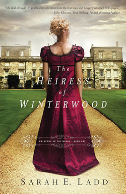 Sarah E. Ladd - The Heiress of Winterwood
