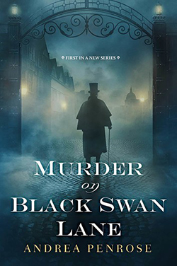 Andrea Penrose - Murder on Black Swan Lane