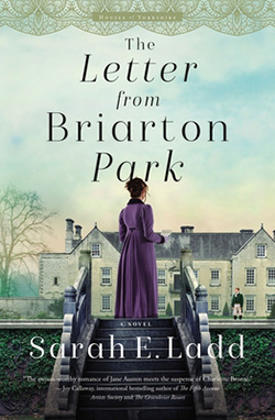 Sarah E. Ladd - The Letter From Briarton Park