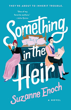 Suzanne Enoch - Something in the Heir