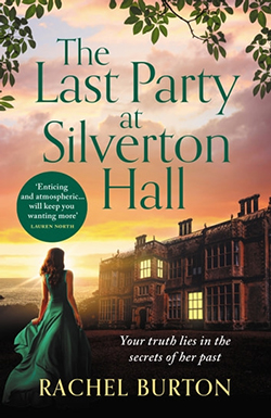 Rachel Burton - The Last Party at Silverton Hall